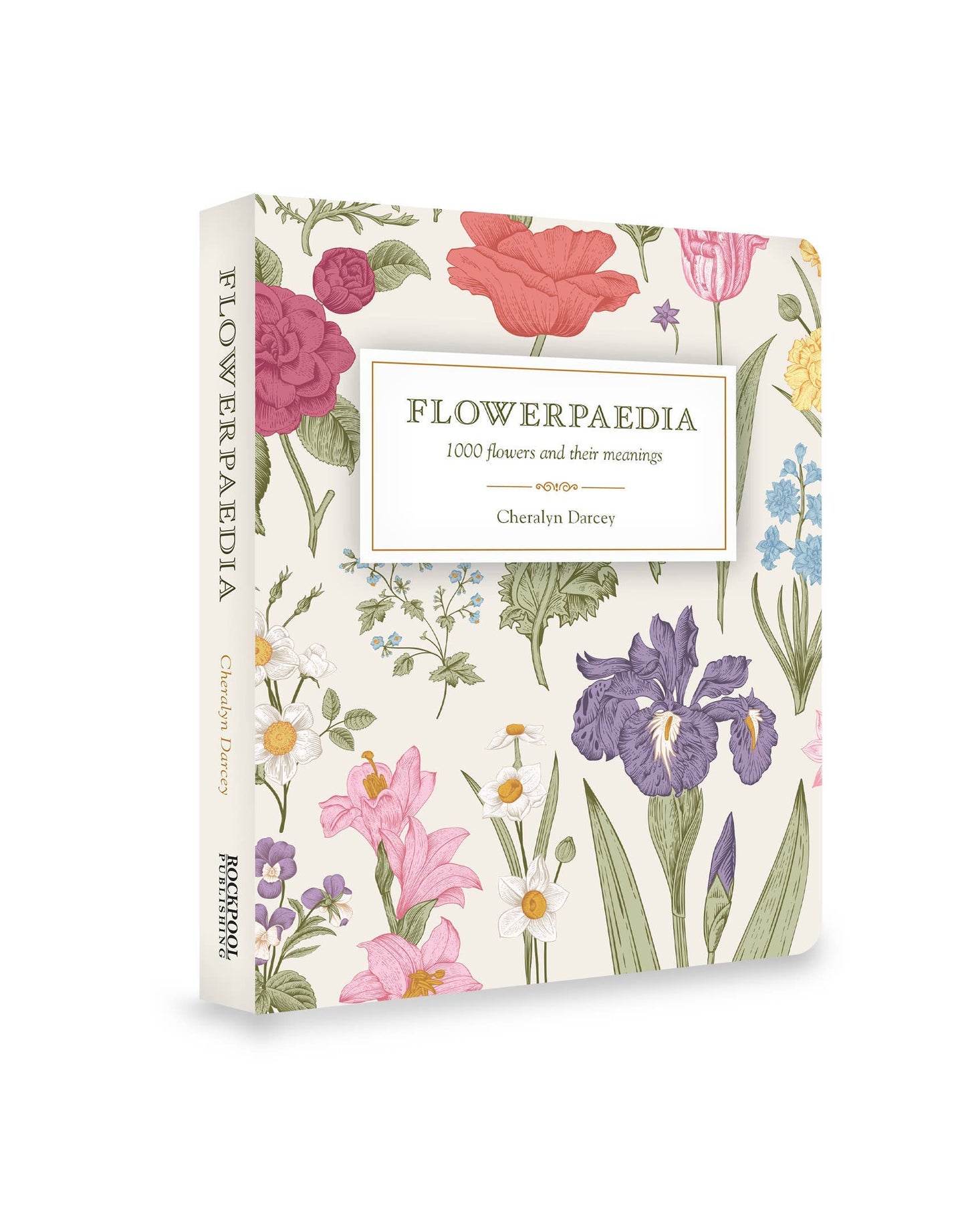 Flowerpaedia: 1000 Flowers and Their Meanings